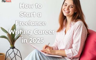 How to Start a Freelance Writing Career in 2025